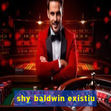 shy baldwin existiu